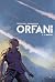 Orfani, Vol. 1: L'inizio