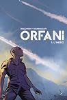 Orfani, Vol. 1 by Roberto Recchioni