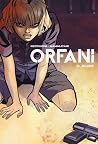 Orfani, Vol. 2 by Roberto Recchioni