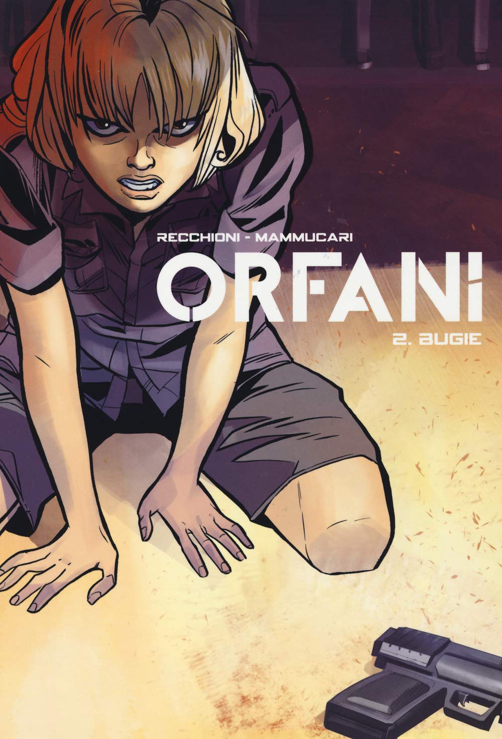 Orfani, Vol. 2: Bugie