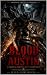 Blood in Austin: A Historic...
