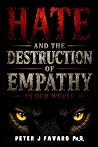 Hate and the Dest...
