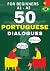 50 Portuguese Dialogues for...