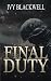 FINAL DUTY