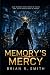 Memory's Mercy