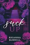 Suck Up: A Spicy ...