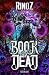 Book of the Dead 5: Ascension: A LitRPG Adventure