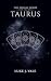 Taurus: A Mythic MM Romance of Fate (The Zodiac Series)