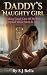 Daddy's Naughty Girl: Takin...