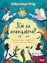 Kié az aranyalma?...