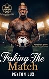 Faking the Match:...