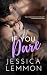If you Dare by Jessica Lemmon