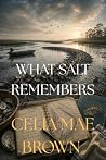 What Salt Remembers