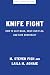 Knife Fight: How to Defeat ...