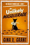 An Unlikely Masqu...