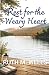Rest for the Weary Heart: 6...