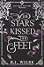 The Stars Kissed Her Feet