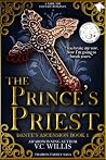 The Prince's Priest by V.C. Willis