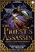 The Priest's Assassin by V.C. Willis