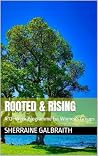 Rooted & Rising: ...