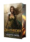 Deathrider by Juliette Cross