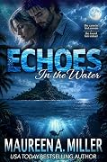 ECHOES in the Water