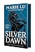 Silver Dawn (The New Alchem...