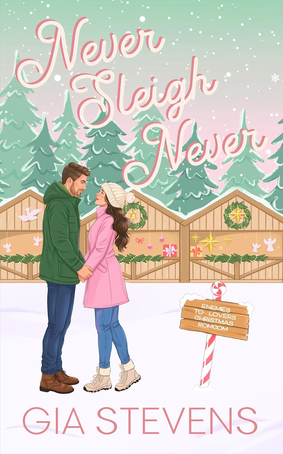 Never Sleigh Never (Mount Holly Christmas #1)