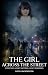 The Girl Across the Street by Cathy Lingenfelter