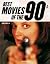 Best movies of the 90s by Jürgen Müller