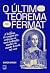O Último Teorema De Fermat