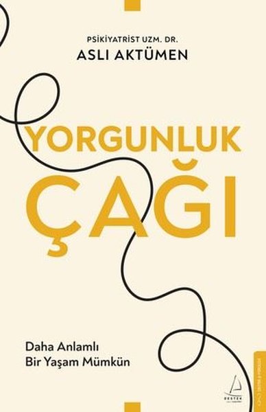 Yorgunluk Çağı kitap kapağı