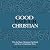 Good Enough Christian by Dr. Bill Senyard