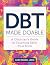 DBT Made Doable: A Clinicia...