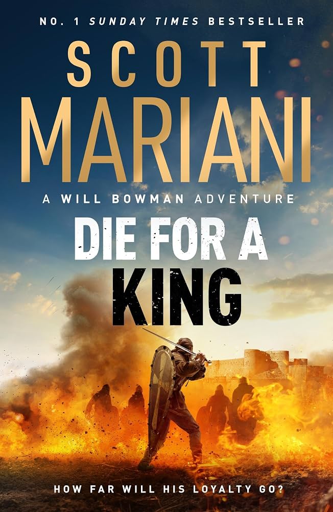 Die For A King (Will Bowman, #1)