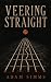 Veering Straight
