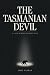 The Tasmanian Devil: A 2 Ac...