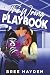 The Wrong Playbook: A College Hockey Romance (For The Arena)