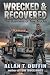 Wrecked and Recovered: The ...