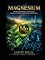 MAGNESIUM: The Essential El...
