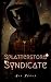 Splatterstorm Syndicate