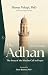 The Adhan: A Brief Chronolo...