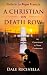A Christian On Death Row: My Commitment to Those Condemned