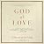 God of Love (Revised and Ex...