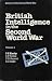 British Intelligence in the Second World War: Its Influence on Strategy and Operations, Volume II