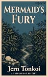 Mermaid's Fury by Jern Tonkoi