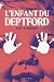 L'Enfant du Deptford (Styx)