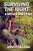 Surviving the Night: A Viet...