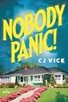 Nobody Panic!