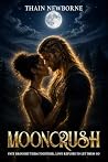 Mooncrush